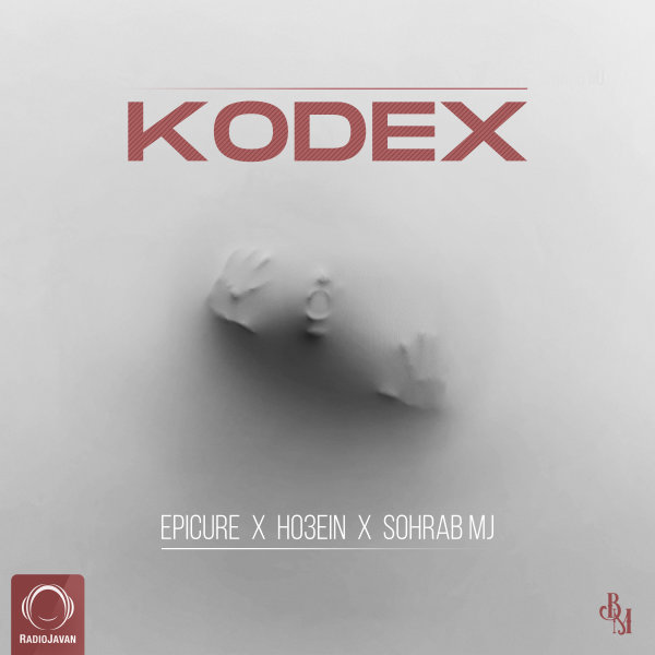 Kodex - EpiCure, Ho3ein, & Sohrab MJ