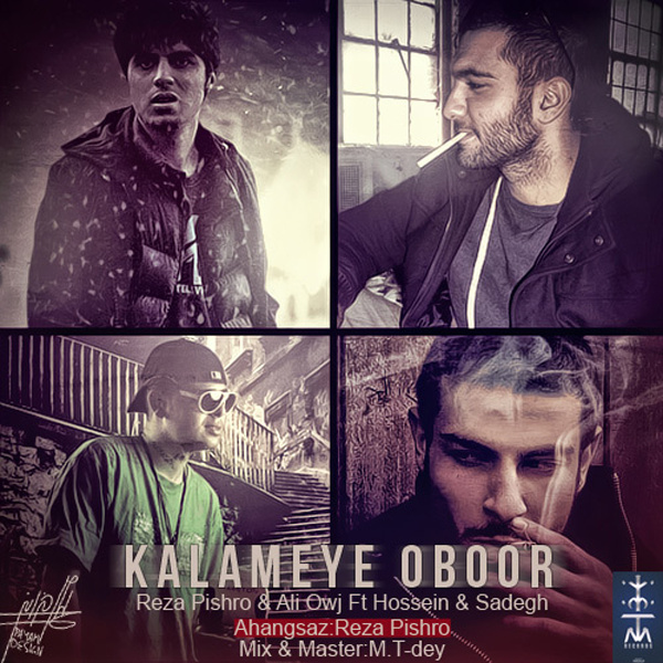 Kalameye Oboor (Ft Pishro & Owj)