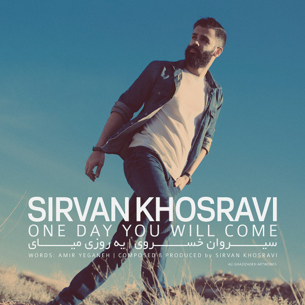 Ye Roozi Miay - Sirvan Khosravi