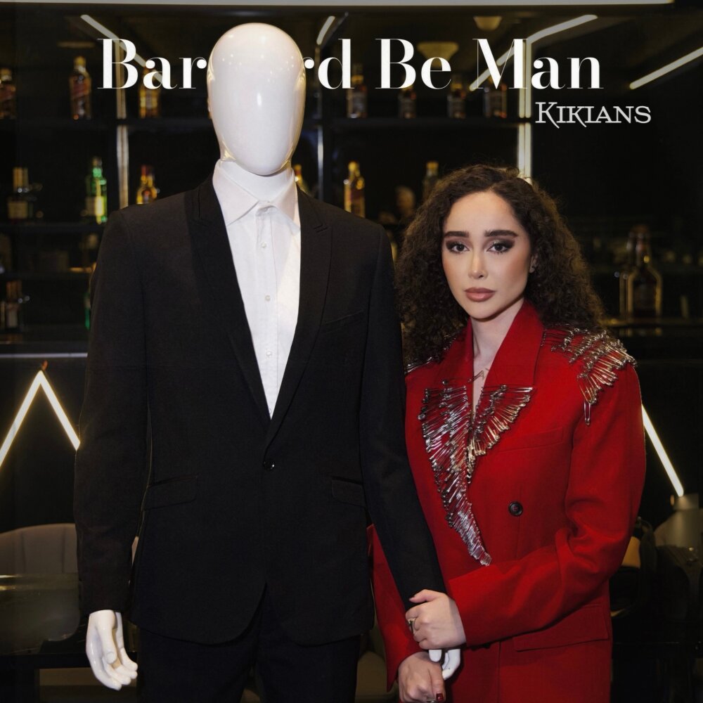 Bargard Be Man - Kikians