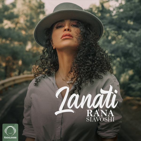 Lanati - Rana Siavoshi