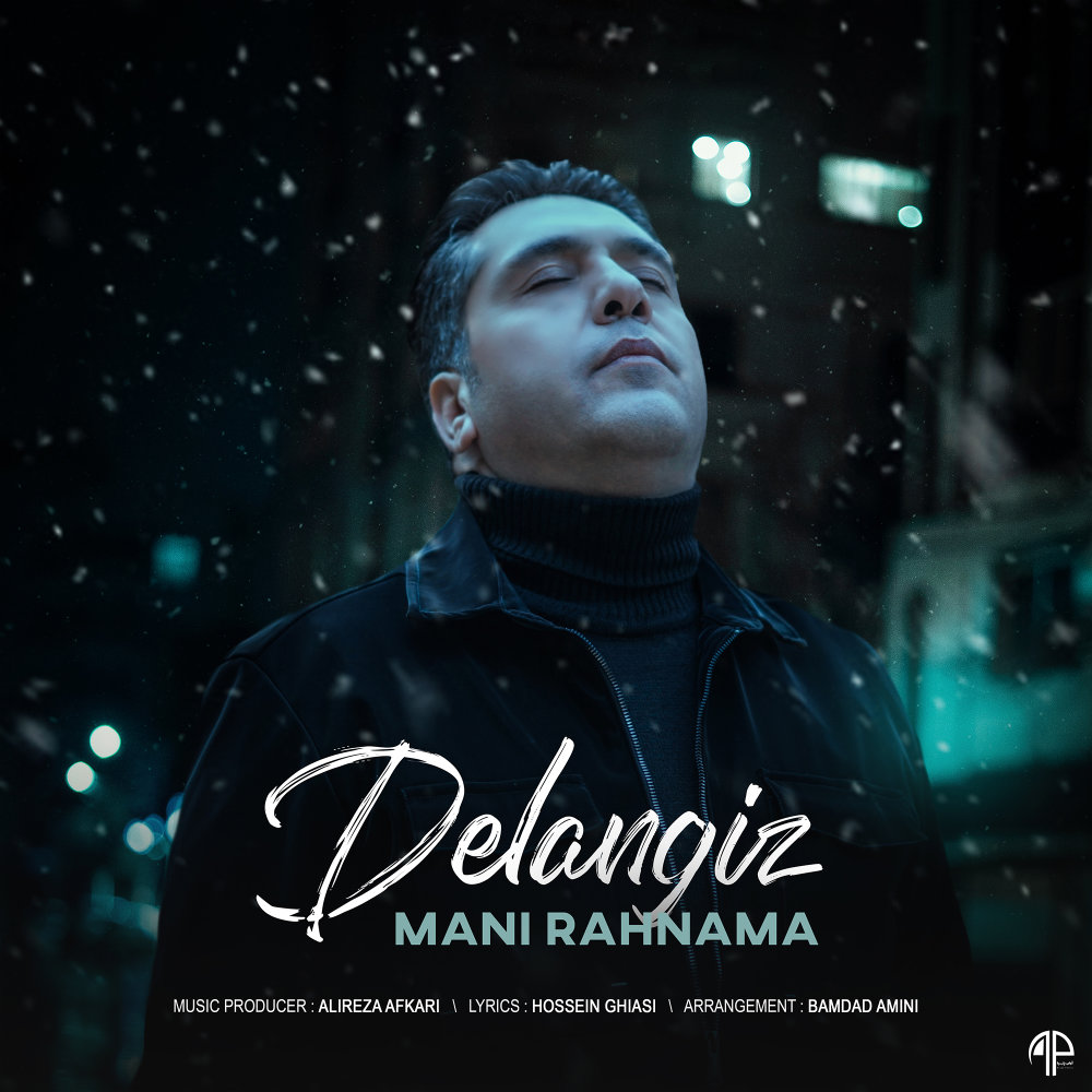 Delangiz - Mani Rahnama