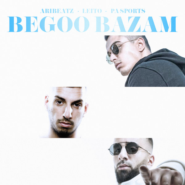 Begoo Bazam (Ft Pa Sports)