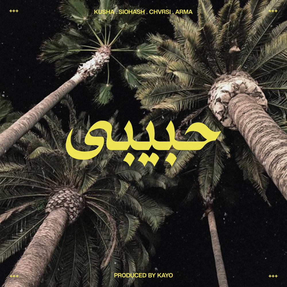 Habibi (Ft Siohash, Kusha, & Arma)