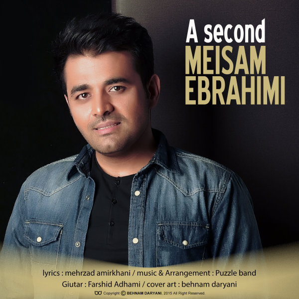 Ye Saniye - Meysam Ebrahimi