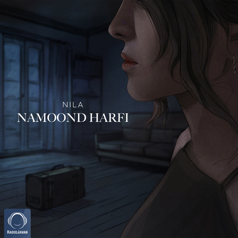 Namoond Harfi - Nila