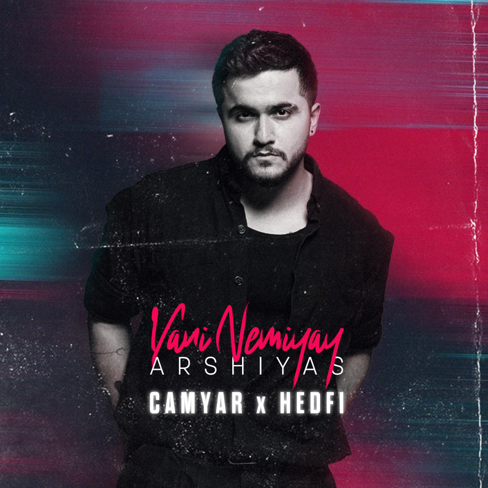 Yani Nemiyay (DJ Camyar & DJ Hedfi Remix)