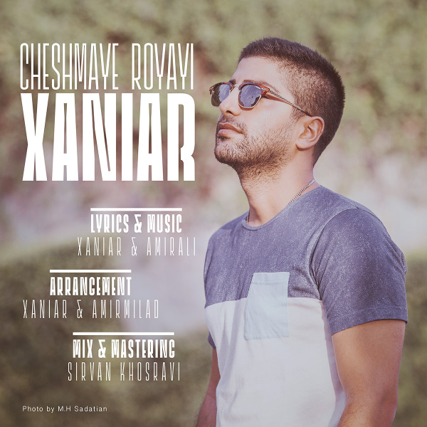 Cheshmaye Royayi - Xaniar
