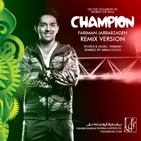 Champion (Arian Goleh Remix) - Fariman