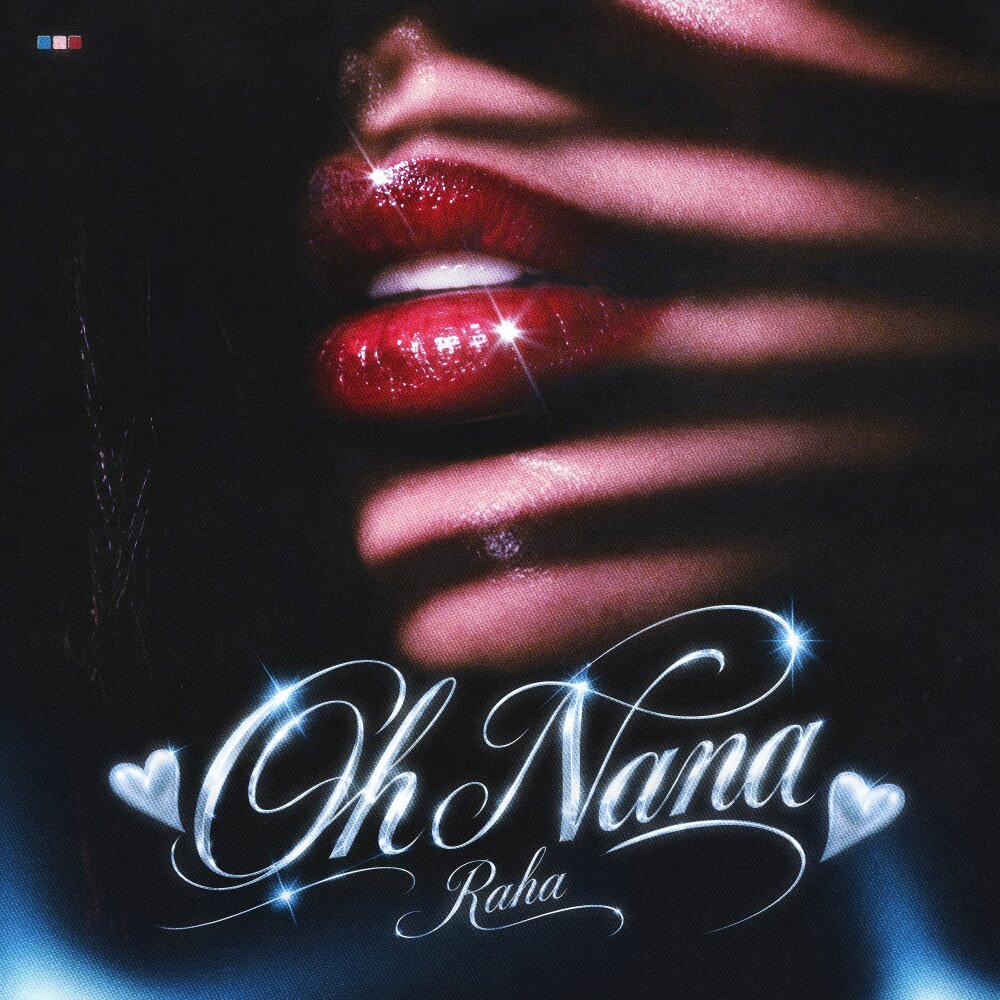 Oh Nana - Raha
