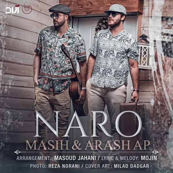 Naro - Masih & Arash AP