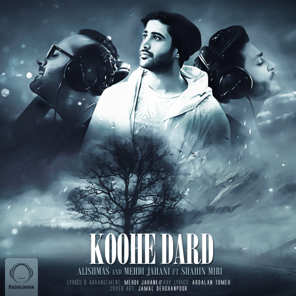 Koohe Dard (Ft Shahin Miri)