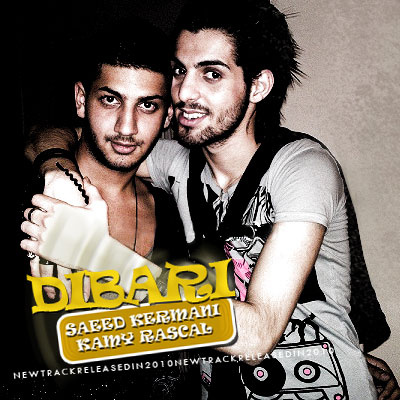 Dibari Dibari (Ft Kamy Rascal) - Saeed Kermani
