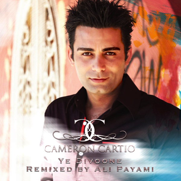 Ye Divoone (Ali Payami Remix) - Cameron Cartio