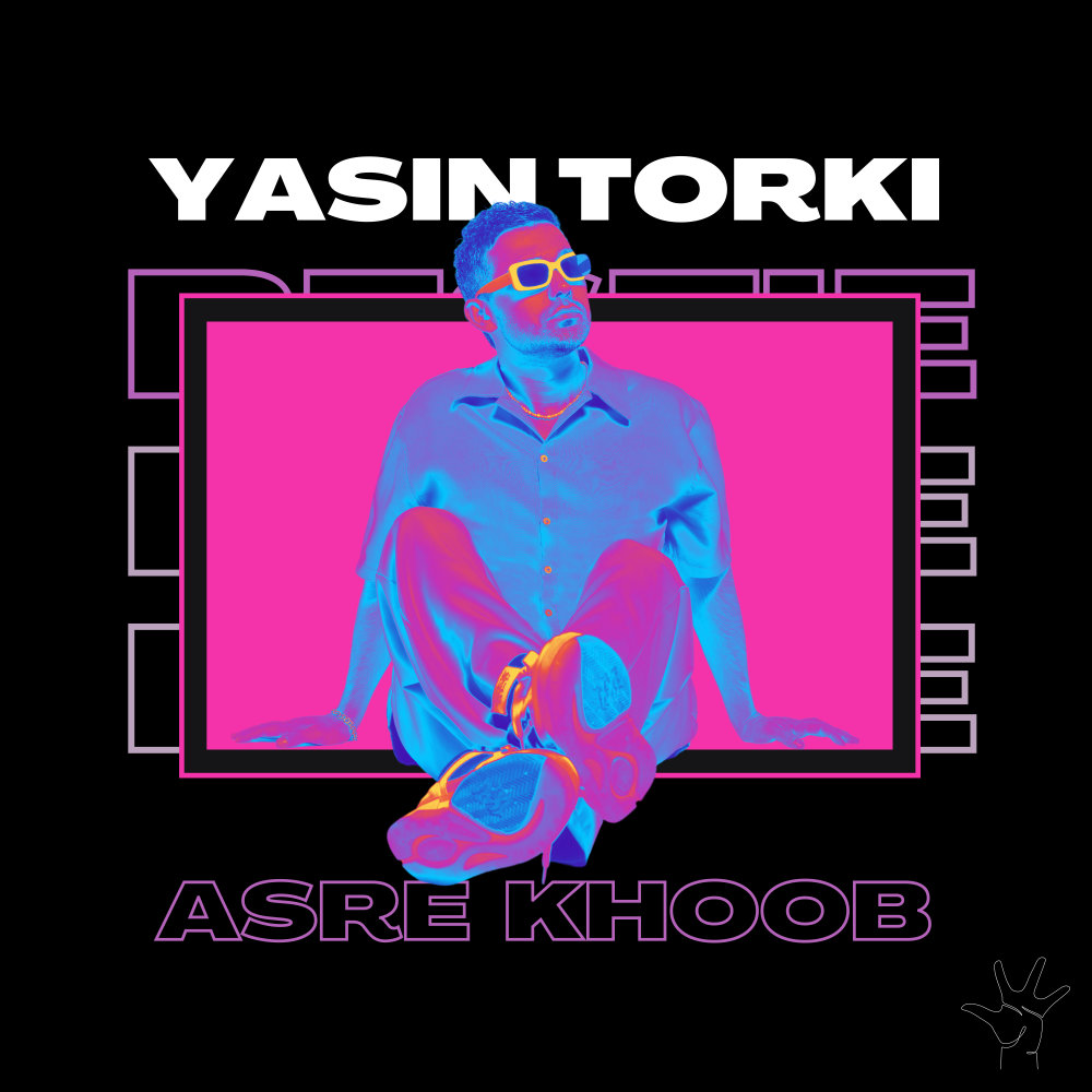 Asre Khoob - Yasin Torki
