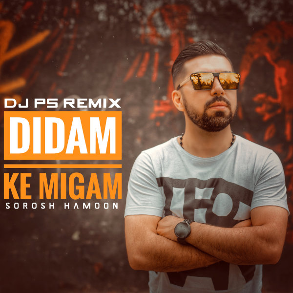 Didam Ke Migam (DJ PS Remix)