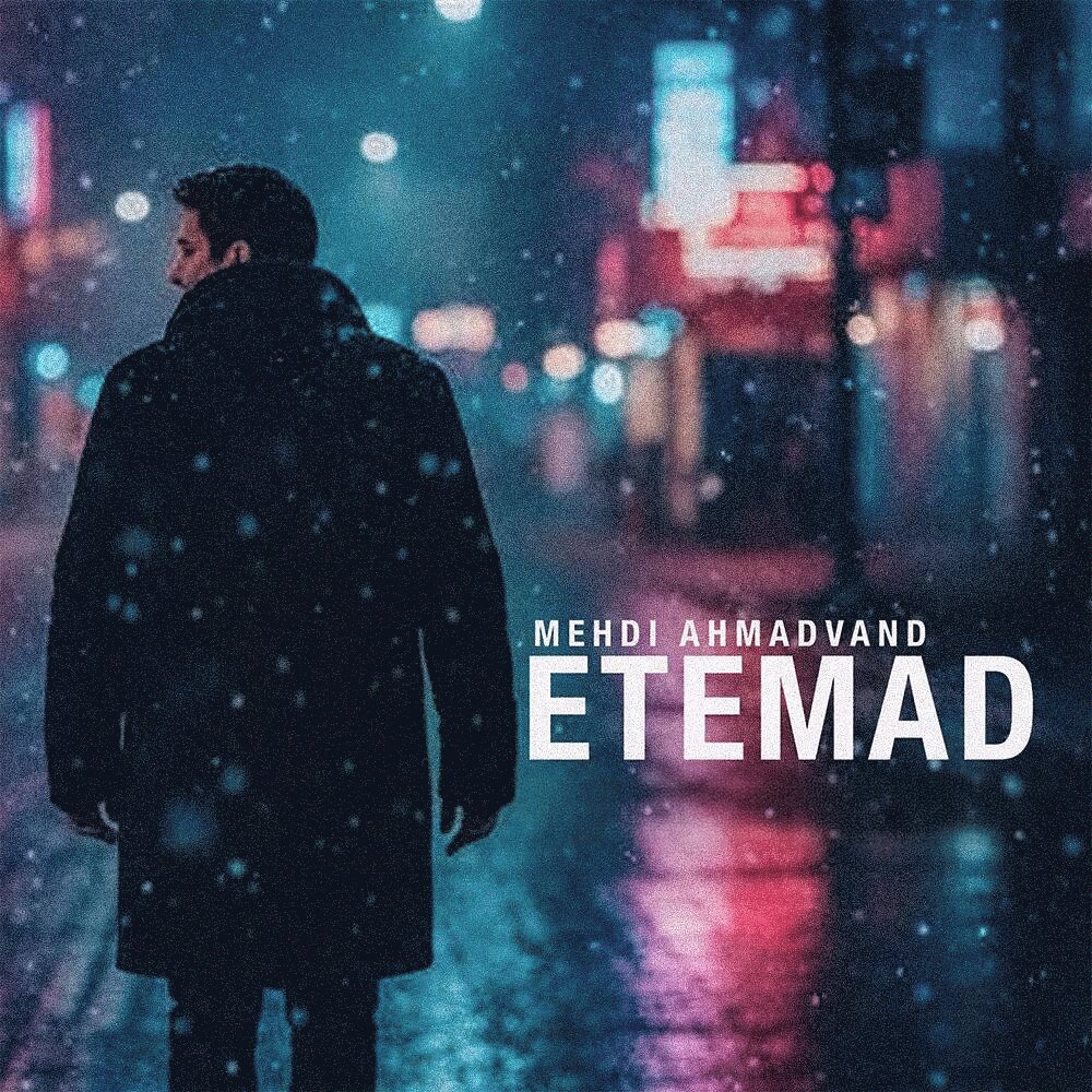 Etemad - Mehdi Ahmadvand