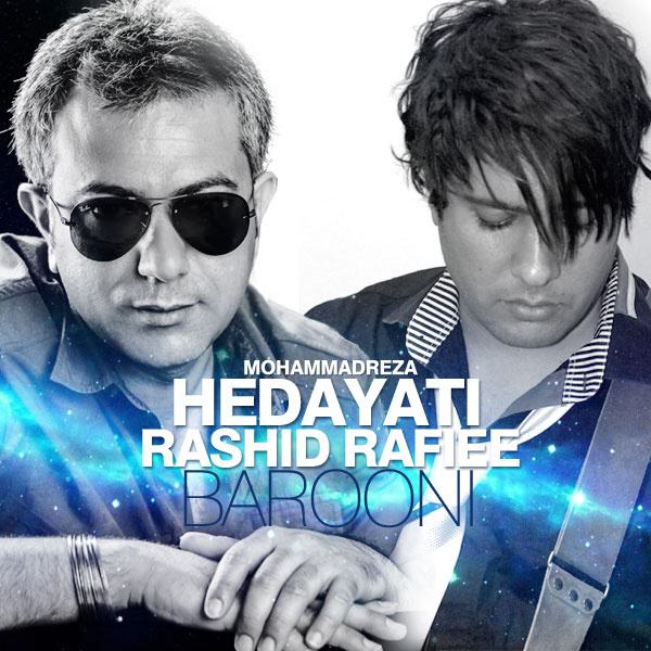 Barooni (Ft Mohammadreza Hedayati) - Rashid Rafiei