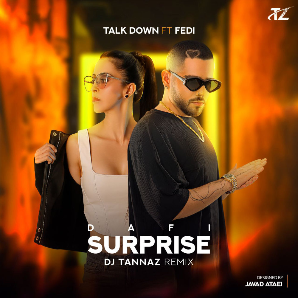Dafi Surprise (Ft Fedi) DJ Tannaz Remix