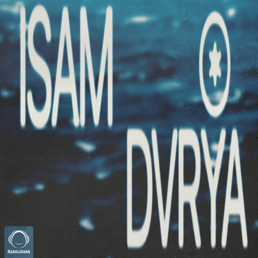 DVRYA - Isam