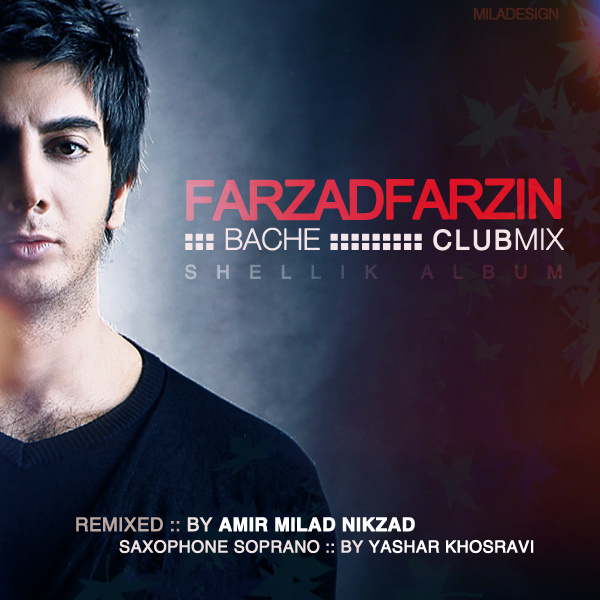 Bache (Club Mix) - Farzad Farzin