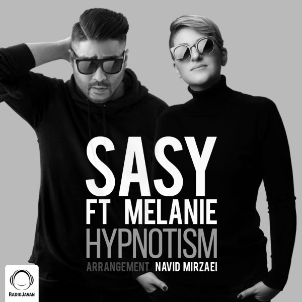 Hypnotism (Ft Melanie) - Sasy
