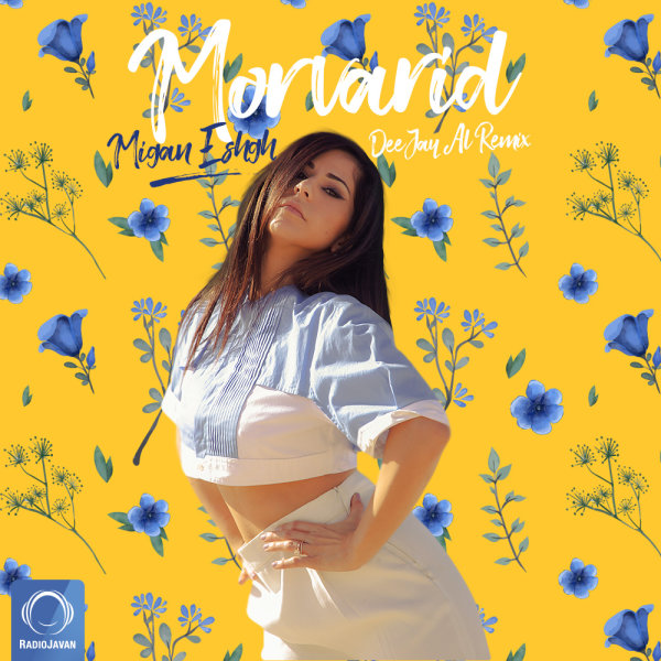 Migan Eshgh (Deejay Al Remix)
