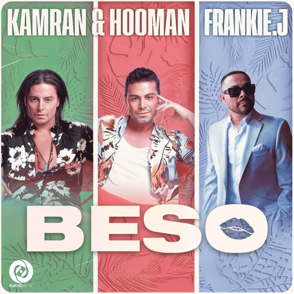 Beso - Kamran & Hooman, & Frankie J