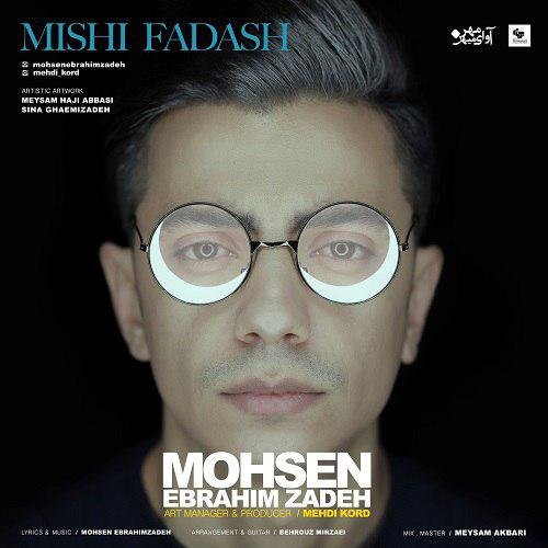 Mishi Fadash - Mohsen Ebrahimzadeh