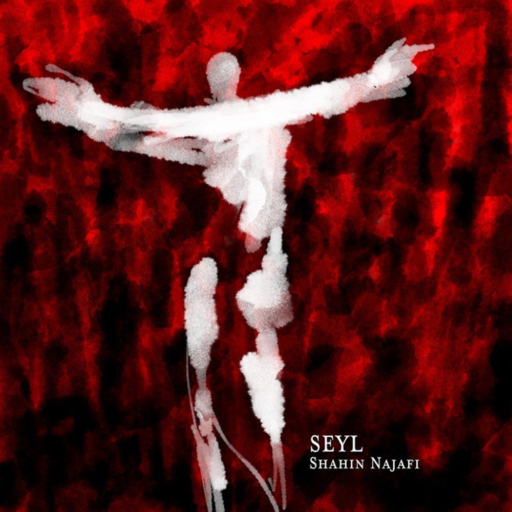 Seyl - Shahin Najafi