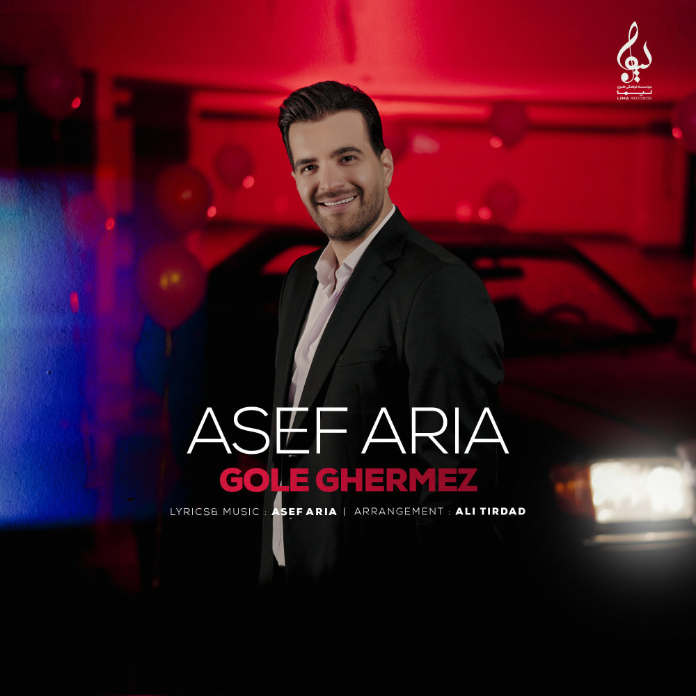 Gole Ghermez - Asef Aria