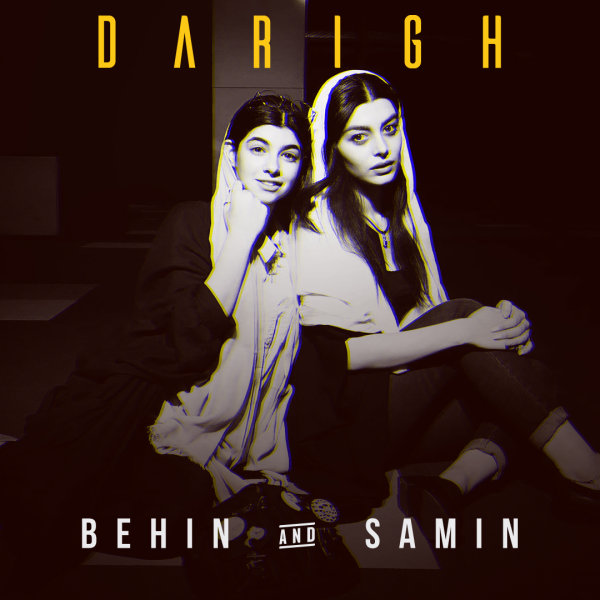 Darigh - Behin & Samin