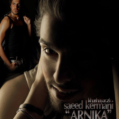 Arnika (Ft Khashayar Zikow) - Saeed kermani