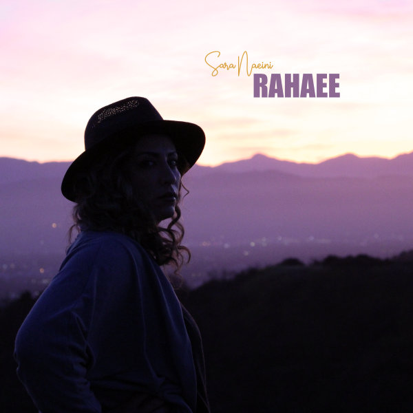 Rahaee - Sara Naeini
