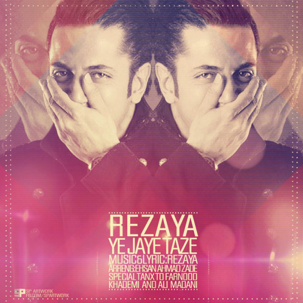 Ye Jaye Taze - Rezaya
