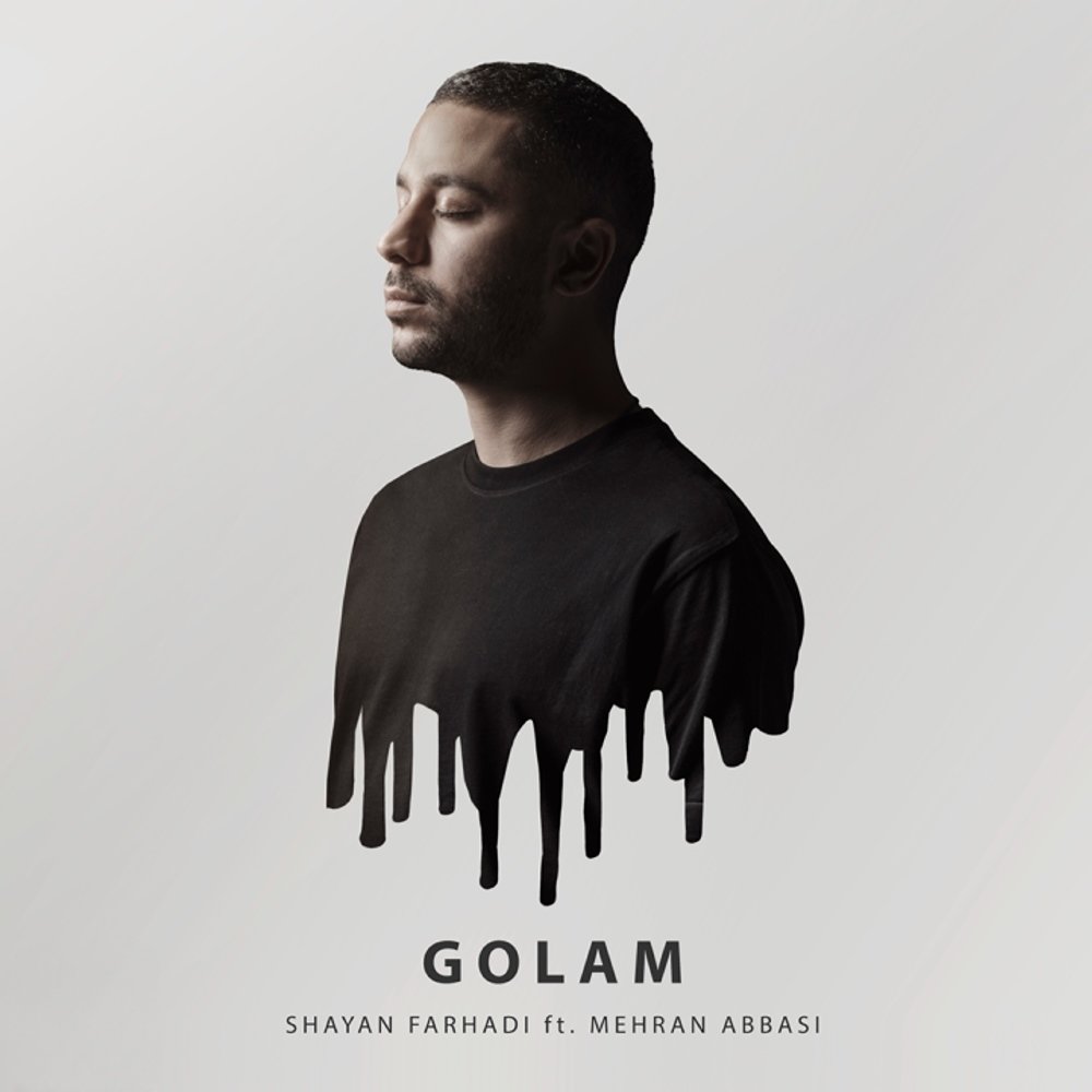 Golam (Ft Mehran Abbasi)