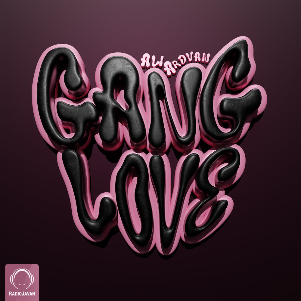 Gang Love (Ft IDa) - Ali Ardavan