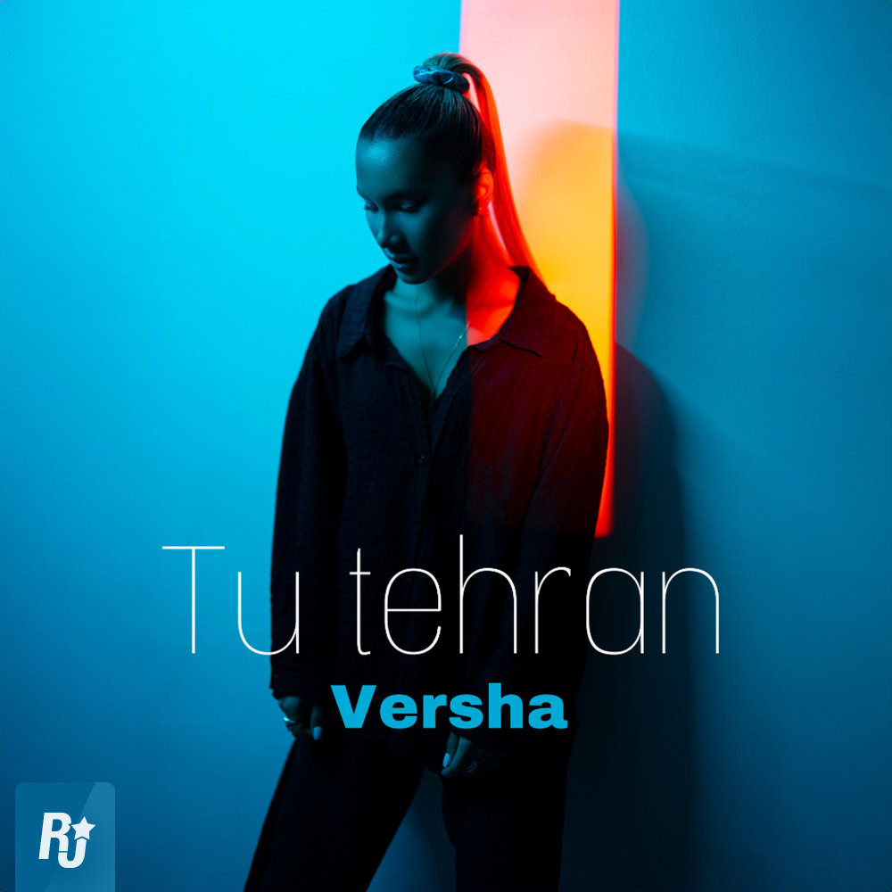 Tu Tehran - Versha