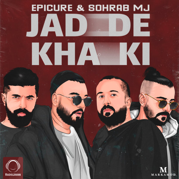 Jadde Khaki - EpiCure & Sohrab MJ