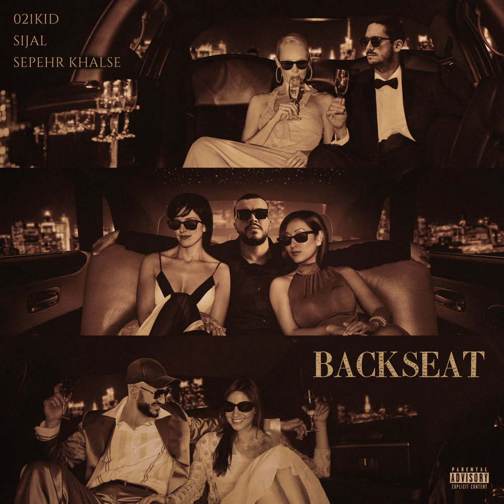 Backseat (Ft Sijal & Sepehr Khalse)