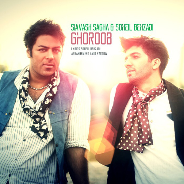 Ghoroob (Ft Soheil Behzadi)