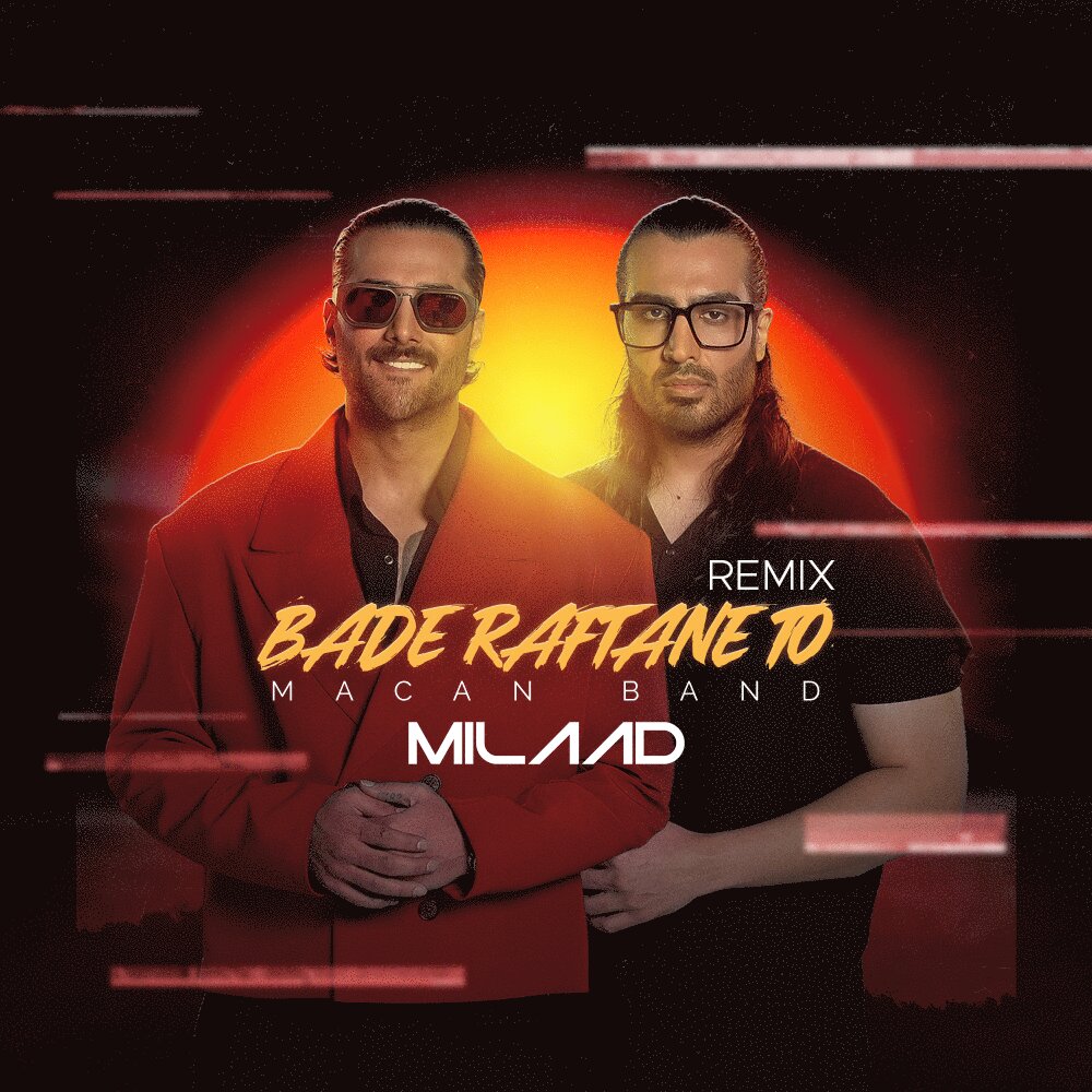 Bade Raftane To (DJ Milaad Remix)