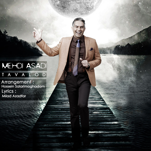 Tavalod - Mehdi Asadi