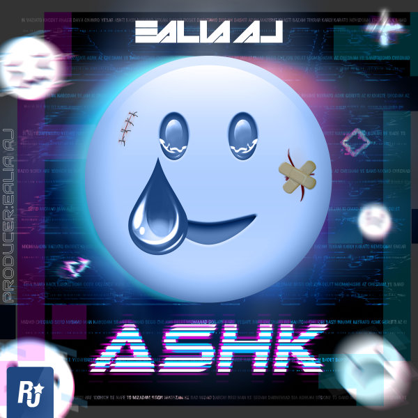 Ashk - Ealia Aj