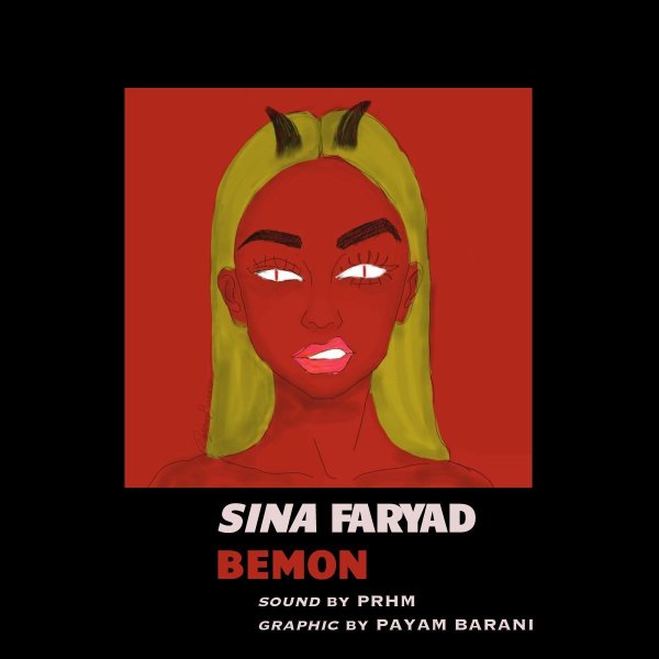Bemon - Sina Faryad