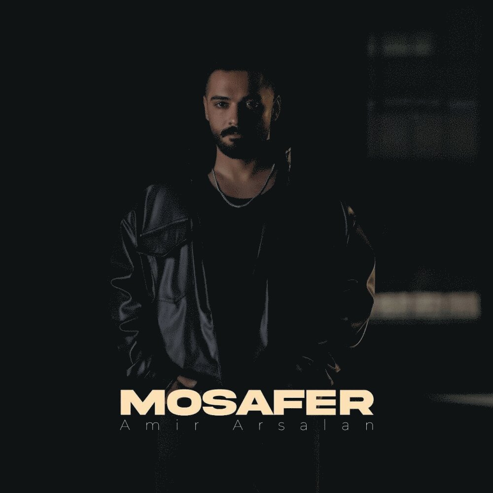 Mosafer - Amir Arsalan