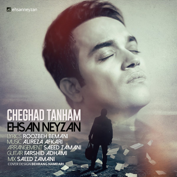 Cheghad Tanham - Ehsan Neyzan