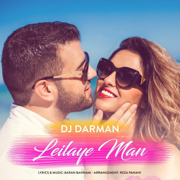 Leilaye Man - DJ Darman