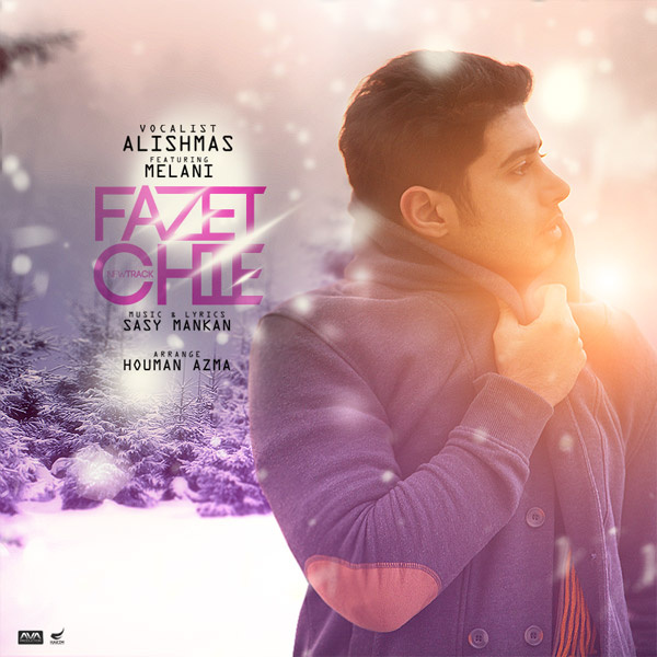 Fazet Chiye (Ft Melanie) - Alishmas
