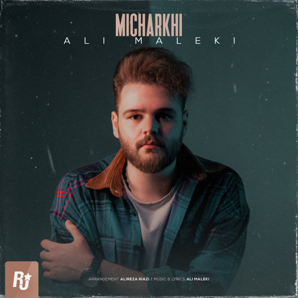 Micharkhi - Ali Maleki